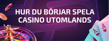 Utländska Casino En Guide till De Bästa Online Plattformarna Utländska Casino En Guide till De Bästa Online Plattformarna