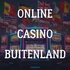 Buitlandse Casino Een Gids voor Online Spelen