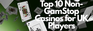 Casinos Not Registered on Gamstop Explore Your Options 1724330566