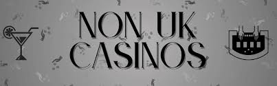 Exploring Non-UKGC Online Casinos A New Gaming Frontier