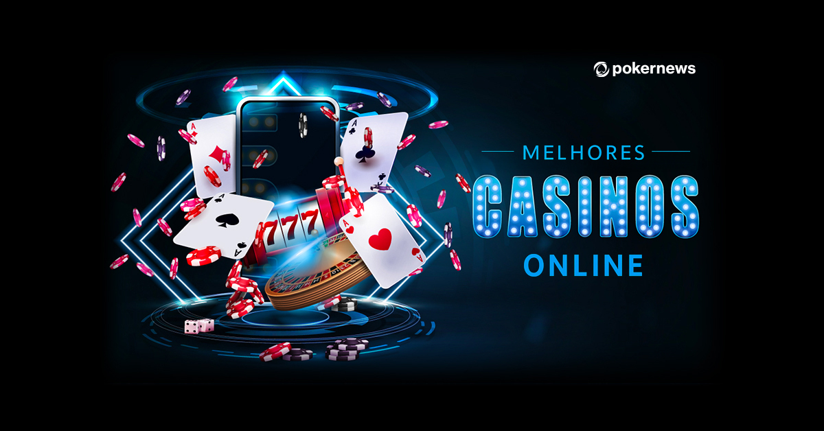 Os Melhores Casinos Online Para Jogar Diversão e Prêmios